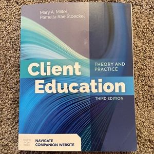 Client Education: Theory and Practice 3rd edition